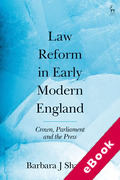 Cover of Law Reform in Early Modern England: Crown, Parliament and the Press (eBook)