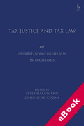 Cover of Tax Justice and Tax Law: Understanding Unfairness in Tax Systems (eBook)
