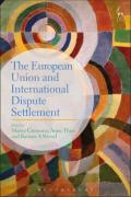 Cover of The European Union and International Dispute Settlement