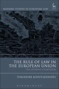 Cover of The Rule of Law in the European Union: The Internal Dimension