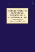 Cover of Conceptualising Procedural Fairness in EU Competition Law