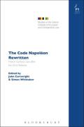 Cover of The Code Napol&#233;on Rewritten: French Contract Law after the 2016 Reforms