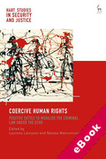 Cover of Coercive Human Rights: Positive Duties to Mobilise the Criminal Law under the ECHR (eBook)
