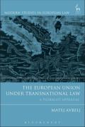 Cover of The European Union under Transnational Law: A Pluralist Appraisal