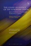 Cover of The Court of Justice of the European Union: Multidisciplinary Perspectives