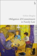 Cover of Obligation and Commitment in Family Law