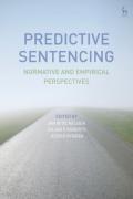 Cover of Predictive Sentencing: Normative and Empirical Perspectives