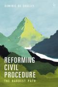 Cover of Reforming Civil Procedure: The Hardest Path