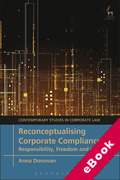 Cover of Reconceptualising Corporate Compliance: Responsibility, Freedom and the Law (eBook)