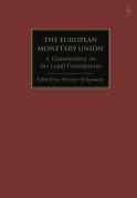 Cover of The European Monetary Union: A Commentary on the Legal Foundations
