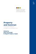 Cover of Property and Contract: Comparative Reflections on English Law and Spanish Law