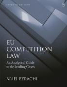 Cover of EU Competition Law: An Analytical Guide to the Leading Cases