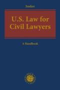 Cover of US Law for Civil Lawyers: A Practical Reference Guide
