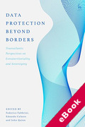 Cover of Data Protection Beyond Borders: Transatlantic Perspectives on Extraterritoriality and Sovereignty (eBook)