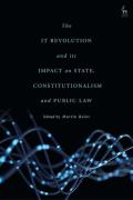 Cover of The IT Revolution and its Impact on State, Constitutionalism and Public Law