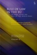 Cover of Rule of Law in the EU: 30 Years After the Fall of the Berlin Wall