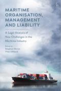 Cover of Maritime Organisation, Management and Liability: A Legal Analysis of New Challenges in the Maritime Industry