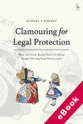 Cover of Clamouring for Legal Protection: What the Great Books Teach Us About People Fleeing from Persecution (eBook)
