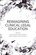 Cover of Reimagining Clinical Legal Education