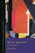 Cover of The Law Against War: The Prohibition on the Use of Force in Contemporary International Law