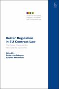 Cover of Better Regulation in EU Contract Law: The Fitness Check and the New Deal for Consumers