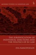 Cover of The Juridification of Individual Sanctions and the Politics of EU Law