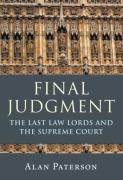 Cover of Final Judgment: The Last Law Lords and the Supreme Court