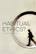 Cover of Habitual Ethics?