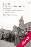 Cover of Quiet Revolutionaries: The Married Women's Association and Family Law (eBook)