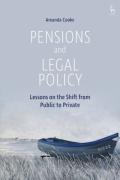 Cover of Pensions and Legal Policy: Lessons on the Shift from Public to Private