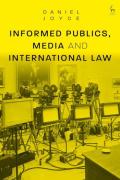 Cover of Informed Publics, Media and International Law