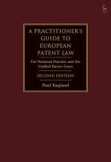 Cover of A Practitioner's Guide to European Patent Law: For National Practice and the Unified Patent Court