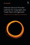 Cover of Internet Service Provider Liability for Copyright and Trade Mark Infringement: Towards an EU Co-Regulatory Framework