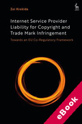 Cover of Internet Service Provider Liability for Copyright and Trade Mark Infringement: Towards an EU Co-Regulatory Framework (eBook)