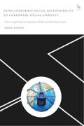 Cover of From Corporate Social Responsibility to Corporate Social Liability: A Socio-Legal Study of Corporate Liability in Global Value Chains