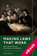 Cover of Making Laws That Work: How Laws Fail and How We Can Do Better (eBook)