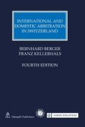 Cover of International and Domestic Arbitration in Switzerland