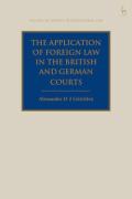 Cover of The Application of Foreign Law in the British and German Courts