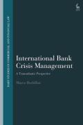 Cover of International Bank Crisis Management: A Transatlantic Perspective