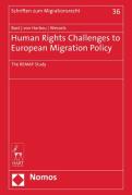 Cover of Human Rights Challenges to European Migration Policy: The REMAP Study