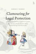 Cover of Clamouring for Legal Protection: What the Great Books Teach Us about People Fleeing from Persecution