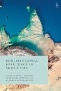 Cover of Constitutional Resilience in South Asia