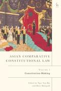 Cover of Asian Comparative Constitutional Law, Volume 1: Constitution-Making