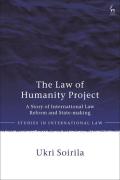 Cover of The Law of Humanity Project: A Story of International Law Reform and State-Making