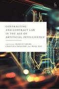Cover of Contracting and Contract Law in the Age of Artificial Intelligence