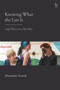 Cover of Knowing What the Law Is: Legal Theory in a New Key