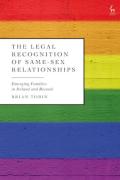 Cover of The Legal Recognition of Same-Sex Relationships: Emerging Families in Ireland and Beyond