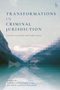 Cover of The Transformation of Criminal Jurisdiction: Extraterritoriality and Enforcement