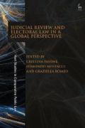 Cover of Judicial Review and Electoral Law in a Global Perspective