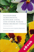 Cover of Framework Agreements, Supplier Lists, and Other Public Procurement Tools: Purchasing Uncertain or Indefinite Requirements (eBook)